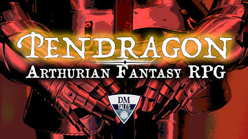 Pendragon [Arthurian TTRPG]