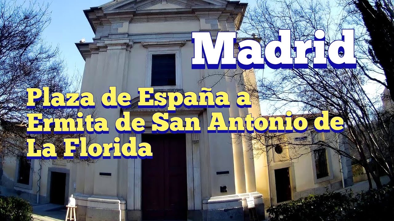 Caminando por Madrid: 🇪🇸 Plaza España a Ermita de San Antonio de la Florida