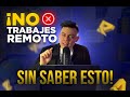 Quieres Trabajar Remoto Evita Estos 7 Errores Antes De Empezar