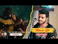 New song _Tumse Hi (Full song) Feel the love | cover RJ Barman | Zen Beats Hindi !