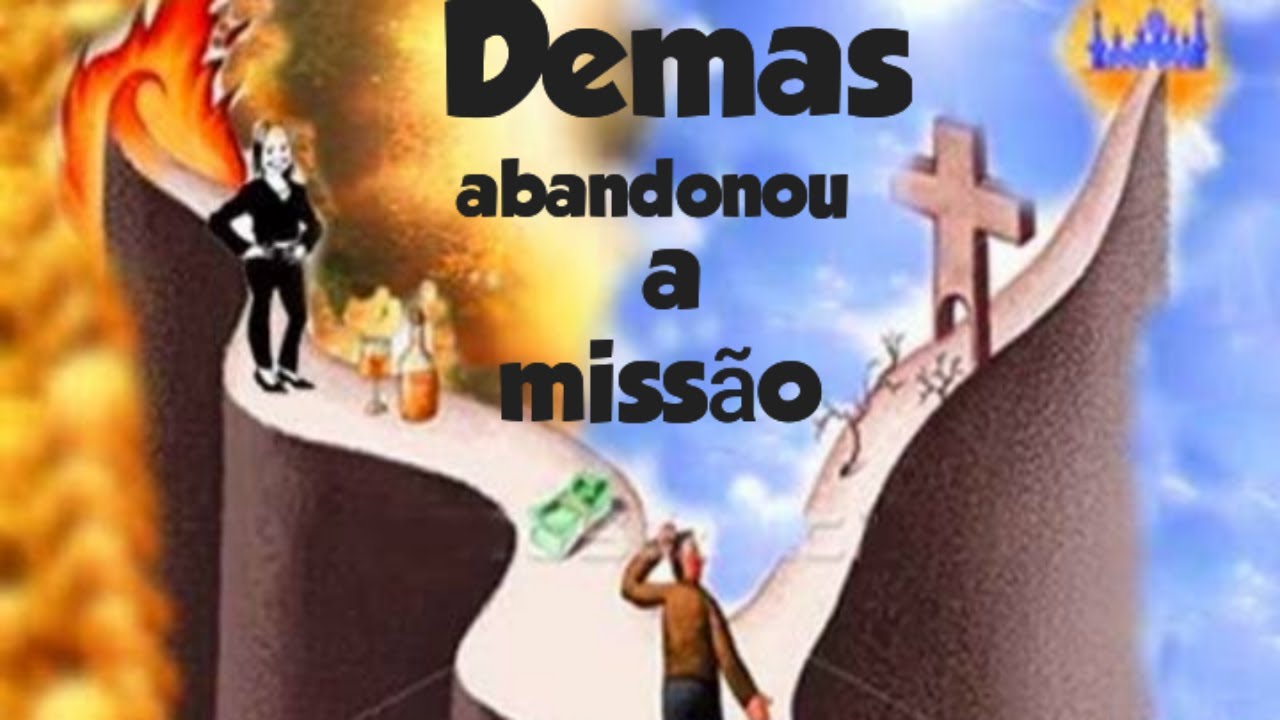 2 Timóteo 4:10 l Você ama o presente século ? Cuidado para não ...