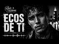 ECOS DE TI | Spanish Soul  Para Sentir el Alma | Raíz Nocturna