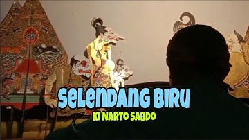 SELENDANG BIRU Ki Narto Sabdo