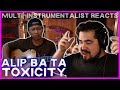 Musician Reacts to Alip Ba Ta 'Toxicity' and adds drums | System of a Down Cover