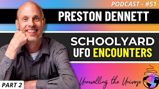 Schoolyard UFO Encounters, Coronado Island UFO Incident, Experiencers & Implants w/ Preston Dennett