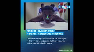 Nadkof Physiotherapy 4 Hand Therapeutic massage