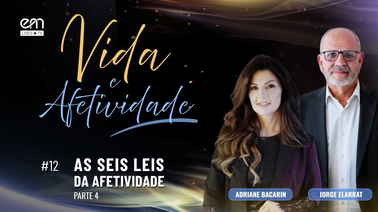 ✨ Produção exclusiva EM Lives TV — Espiritismo e Mediunidade
➡️ Série: Vida e Afetividade (Livro de autoria de Jorge Elarrat e Adriane Bacarin) — Episódio #12 — Capítulo 5:  As seis leis da afetividade (Parte 4).

📅 Terça-feira — 04/08/2026
🕡 18h15 🇧🇷
🎙️ Com Jorge Elarrat (PR) e Adriane Bacarin (PR)

✨ Esta série, inspirada na obra Vida e Afetividade, aborda com respeito e responsabilidade dúvidas e conflitos do cotidiano no campo da afetividade e da sexualidade, à luz da espiritualidade, da consciência e da renovação interior.

🌟 Adriane Viola Bacarin — graduada em Administração de Empresas, Direito e Psicologia. Pós-graduada em Psicologia Analítica e Prática Clínica em Espiritualidade; mestre em Literatura Comparada. Coordenadora de Estudos da Série Psicológica e palestrante.

🌟 Jorge Alberto Elarrat Canto — nascido na capital do Amapá em 12 de novembro de 1962, espírita desde 1980. Atuante em atividades de Juventude, trabalhador das áreas de Estudo e Doutrinário e da Unificação do Movimento Espírita junto à Federação Espírita de Rondônia (FERO). Engenheiro Eletrônico, com mestrado em Administração e 35 anos de experiência em planejamento e gestão da informação, com domínio de ferramentas quantitativas, estatísticas e determinísticas de apoio à tomada de decisão.

▶️ Acesse a playlist:
https://www.youtube.com/playlist?list=PL6S9KEn3CGmU0pgW1x956LCXl_yrlp3xi

▶️ Conheça o nosso canal:
https://www.youtube.com/espiritismoemediunidade

🔹 Produção: EM Lives TV – Espiritismo e Mediunidade
🔹 Realização: EM Digital – Espiritismo e Mediunidade

🌐 Acesse as nossas mídias sociais:
🔹 Site – https://emlives.tv
🔹 Facebook – https://www.facebook.com/espiritismoemediunidade
🔹 Instagram – https://www.instagram.com/espiritismo.mediunidade
🔹 TikTok – https://www.tiktok.com/@espiritismoemediunidade
🔹 Kwai – https://kwai.com/@Emlivestv
🔹 X – https://x.com/EMediunidade

#emlivestv #emdigital #espiritismoemediunidade #vidaeafetividade #jorgeelarrat #adrianebacarin #afetividade #relacionamentos #sexo #energiasexual #espiritualidade #carceresafetivos #sindromessexuais #reencarnacao #espiritismo #vidaesexo #vidaafetiva #asseisleisdaafetividade