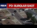 North Phoenix homeowner shoots suspect in morning burglary, PD says | FOX 10 Phoenix