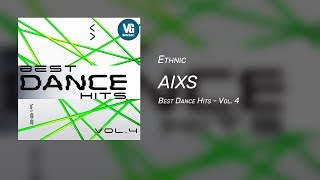 Aixs - Ethnic (Official Audio) House/Electro