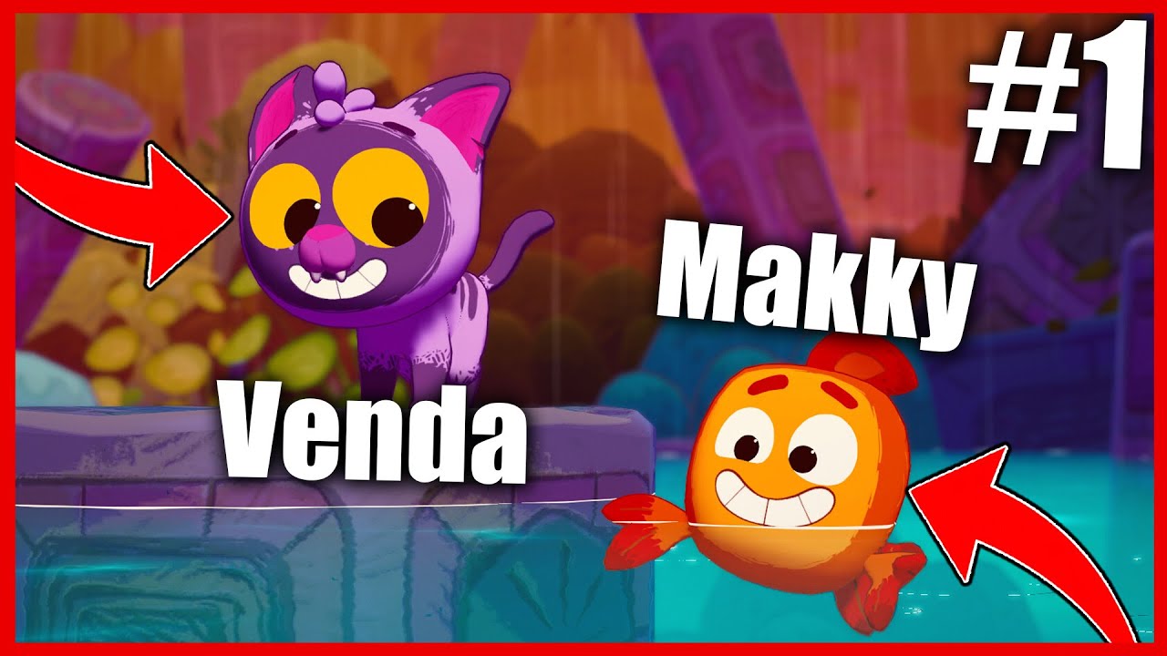 MAKKY JE RYBA A VENDA KOČKA!😹🐟 River Tails: Stronger Together #1 w/@Makousek