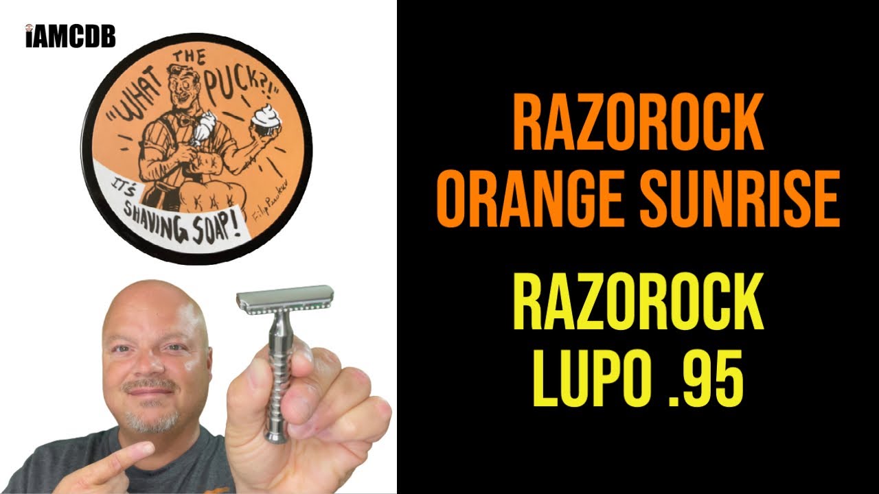 RazoRock Lupo .95 | WDP Orange Sunrise | Emperor | APShaveco - YouTube