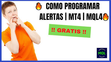 🔥🔥 COMO PROGRAMAR ALERTAS | MT4 | MQL4 🔥🔥