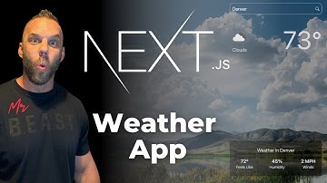 Build A NEXT JS Weather App - OpenWeatherMap API - Tutorial