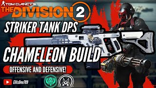 CHAMELEON STRIKER TANK DPS MEMENTO 2M Armor 3% Regen META Build! - The Division 2