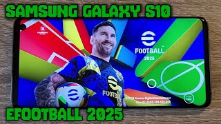 Galaxy S10 / Exynos 9820 - eFootball 2025 - Gameplay / Test (Highest Settings)