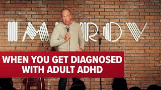 When You Get Diagnosed With Adult ADHD | Jeff Allen