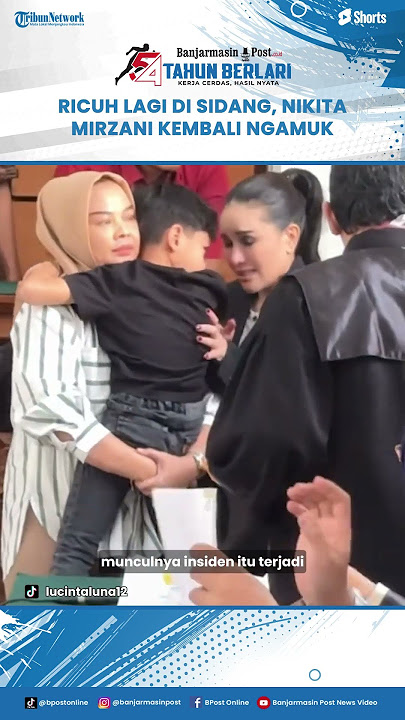 Ricuh Lagi di Sidang, Nikita Mirzani Kembali Ngamuk, Lucinta Luna Ikut Teriak, Hakim Bertindak