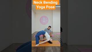 Neck bending yoga pose #neckband  #yoga #yogagirl #yogamusic #saiyaara #motivation #split #neck #om
