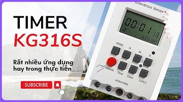 Hướng Dẫn Sử Dụng Timer Hẹn Giờ KG316T, KG316S   Hẹn Giờ Tự Động Dễ Dàng!