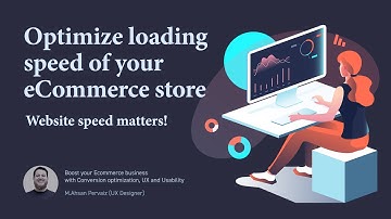 How slow loading impact eCommerce business - Optimize website speed