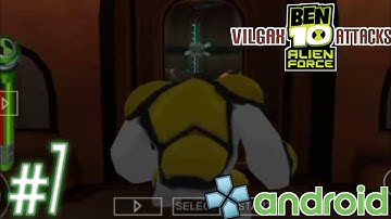 Ben 10 Alien Force : Vilgax Attacks - PPSSPP Android Playthrough - Part 7 (No-Commentary)