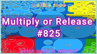 Multiply or Release #825  Marble Race