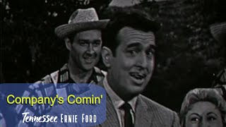 Tennessee Ernie Ford Company Comin'