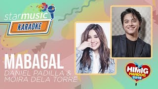 Video thumbnail of "Daniel Padilla & Moira Dela Torre - Mabagal (Karaoke)"