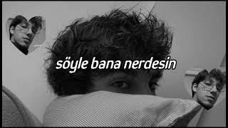 Emirhan çakmak -söyle bana nerdesin slowed + reverb +lyrics Resimi