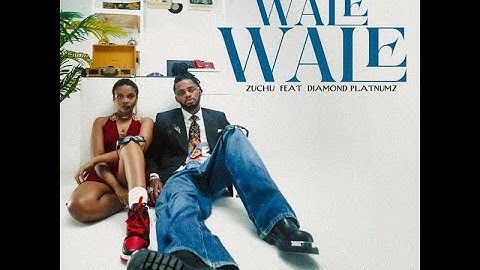 Zuchu Ft. Diamond Platnumz – Wale Wale (Official Lyric Video)