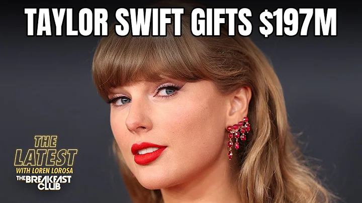 Taylor Swift Gifts $197M In Bonuses To Her Tour Crew, Mathew Knowles Speaks On Feeling Overlooked