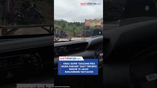 Sopir “Diadang Pria Bawa Parang” Saat Terobos Banjir di Jalan Banjarbaru-Batulicin,Ini Penyebabnya