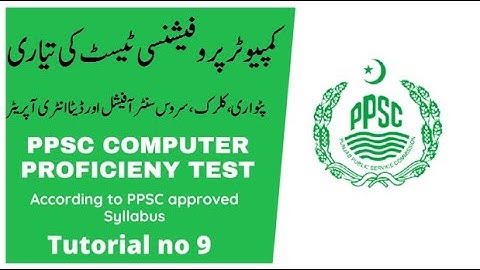 PPSC Computer Proficiency Test Preparation | Patwari, and Junior Clerk in FIA Word Proficiency Test
