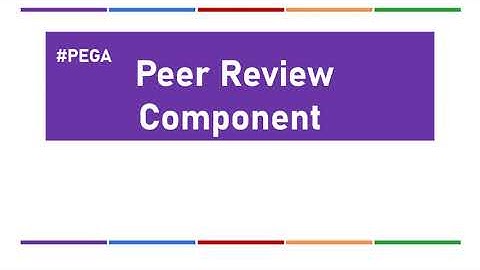 28. Code Review Component in #pega || #PeerReview #pega #tutorial