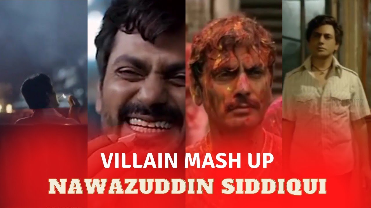 Nawazuddin Siddiqui  Mash up  Villain  Petta  RDJ Editz