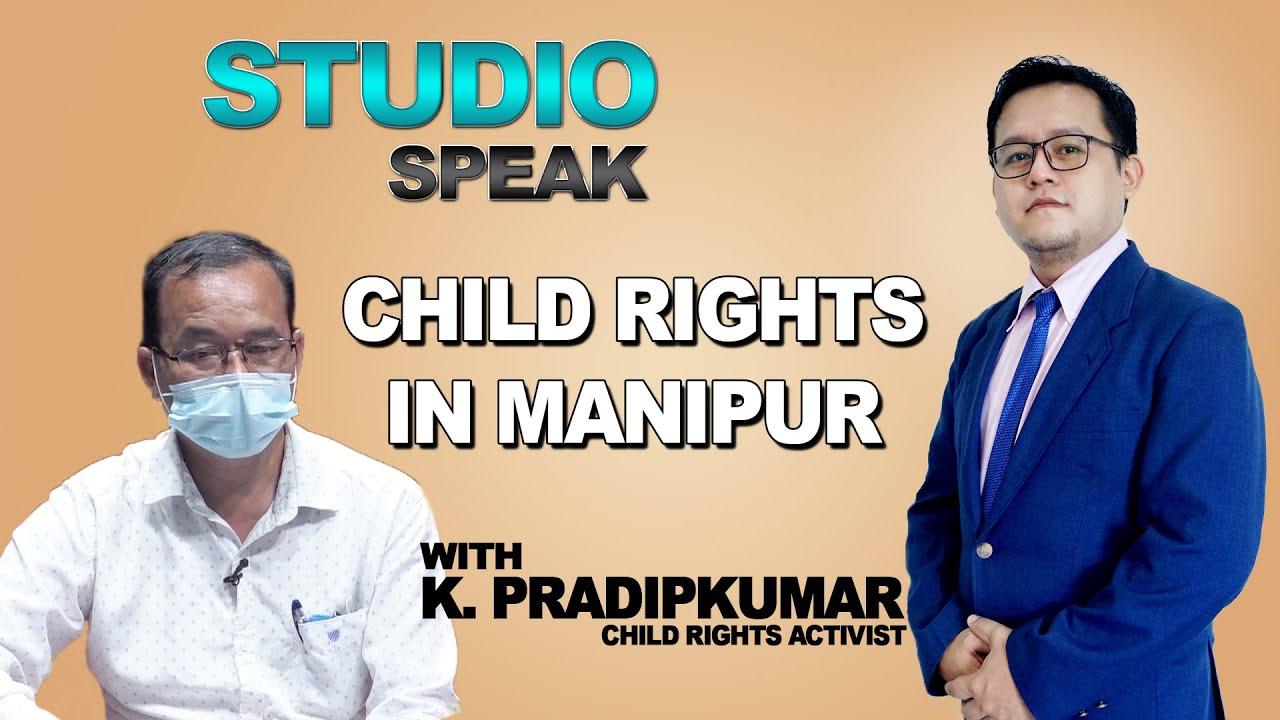 TOM TV - STUDIO SPEAK | EP - 38 | CHILD RIGHTS IN MANIPUR