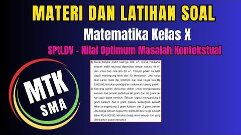 Program Linear - Menentukan Nilai Optimum Masalah Kontekstual - Materi dan Latihan Soal 