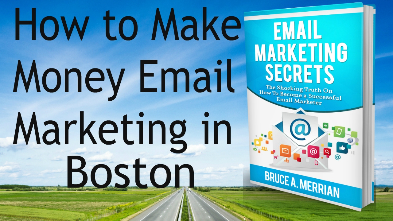 How To Make Money With Email Marketing in Boston - YouTube