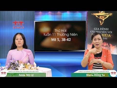 3 Phút Gia đình cầu nguyện với Lời Chúa: Thứ Hai tuần 11 Thường Niên (Mt 5, 38-42)