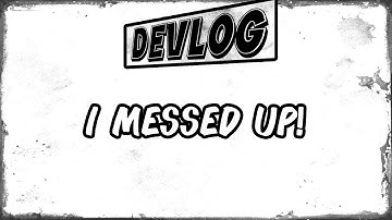 Making a third person shooter : Devlog 3 : I messed up