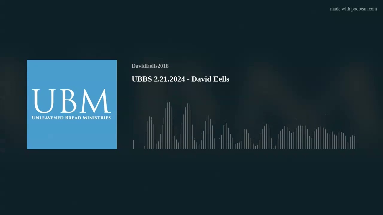UBBS 2.21.2024 - David Eells