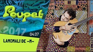 Lamomali De M, Kiz & B2S2 - Festival De Poupet 2017