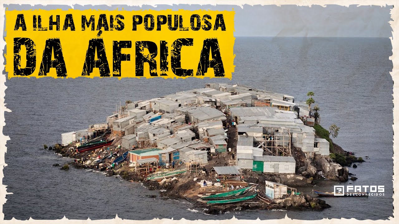 Quatro bordéis e nenhum hospital! Como eles vivem na ilha mais populosa da África?