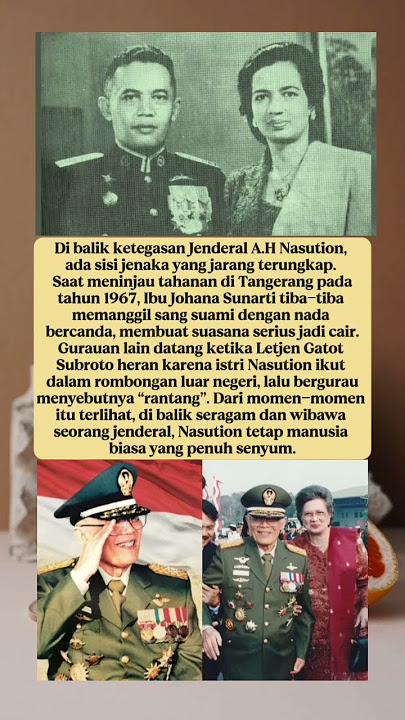 Sisi Jenaka Jenderal A.H Nasution