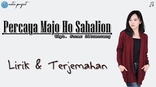 Percaya Majo Ho Sahalion - The Boys Trio (Lirik & Terjemahan)