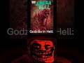 Godzilla In The Monsterverse: Godzilla In Hell: