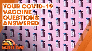 COVID-19: Your coronavirus vaccine questions answered | 7NEWS