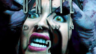 Until dawn #Part 2 (Long Halloween) PS5 1080p 60fps / 1st time Walkthrough