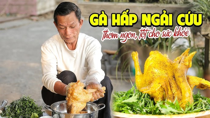 Lợi Ích Sức Khỏe Của Gà Hấp Muối Ngải Cứu