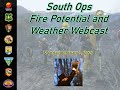 South Ops Fire Potential and Weather Webcast – February 2, 2026